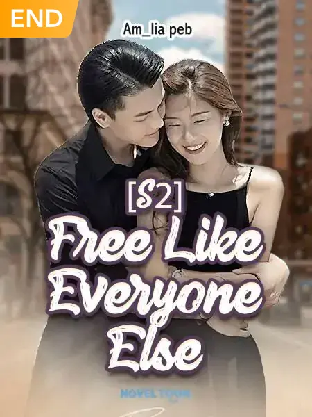 [S2] Free Like Everyone Else