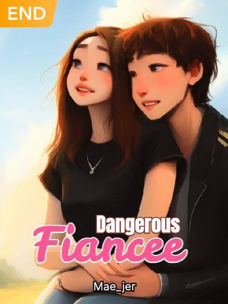 Dangerous Fiancee