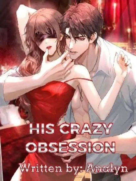 HIS CRAZY OBSESSION (OBSESSION SERIES 2)