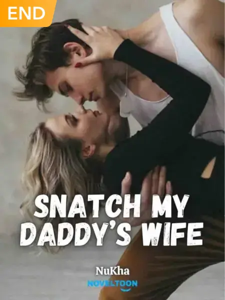 Snatch My Daddy’S Wife