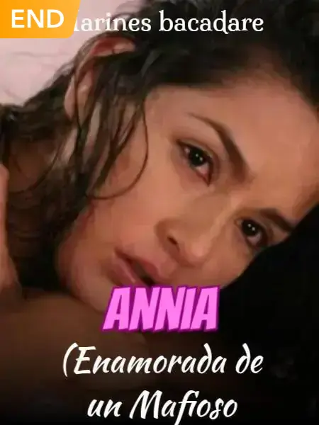 Annia (Enamorada De Un Mafioso).