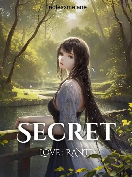 Secret Love : RANTI
