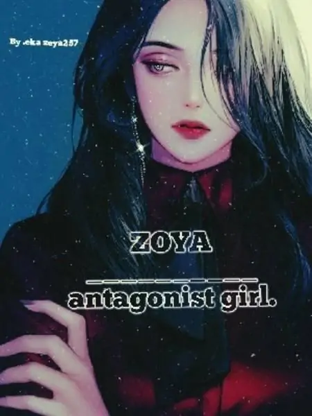 Zoya Antagonist Girl.