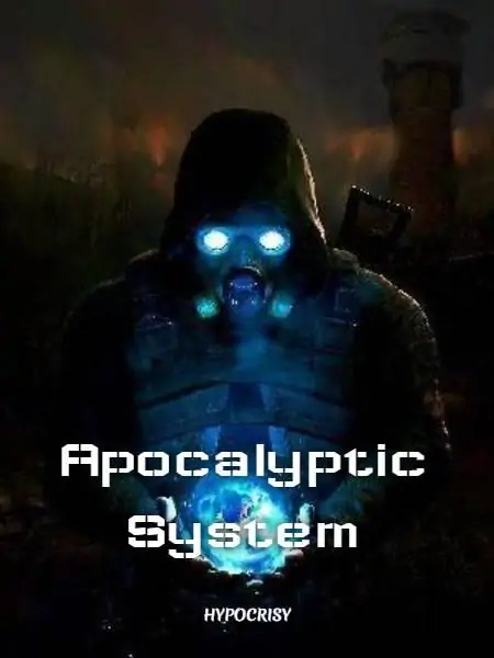 Apocalyptic System
