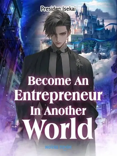 Become An Entrepreneur In Another World
