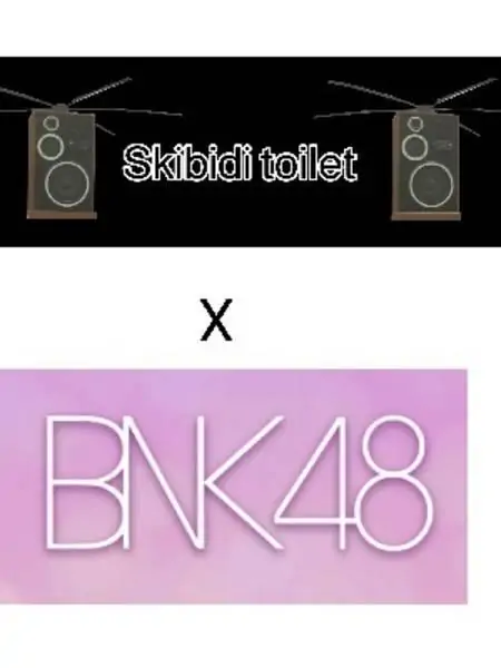 Skibidi​ Toilet​ X​ BNK48​ The​ Series​