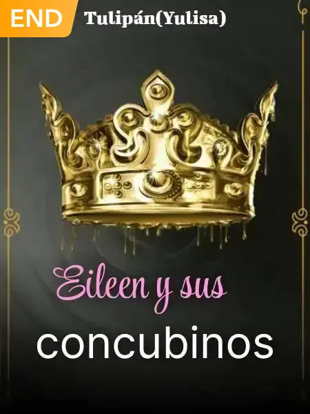 Eileen Y Sus Concubinos.
