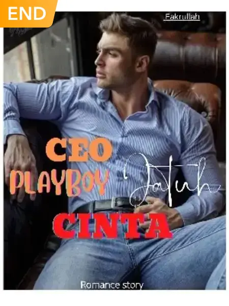 CEO PLAYBOY JATUH CINTA