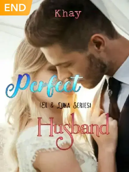 Perfect Husband (El & Luna Series #1)