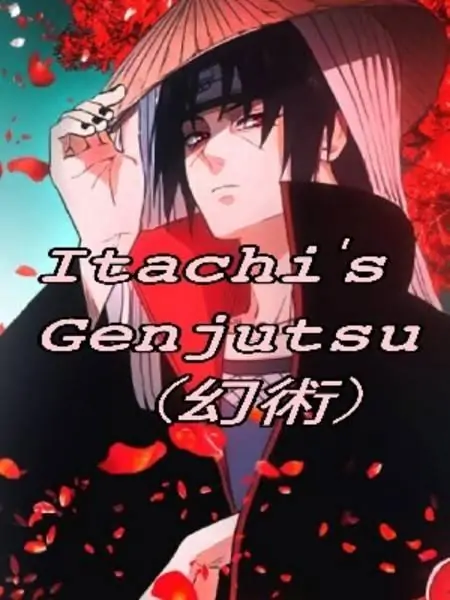 Itachi's Genjutsu (Illusion World)