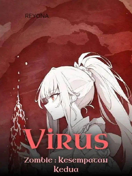 Virus Zombie : Kesempatan Kedua