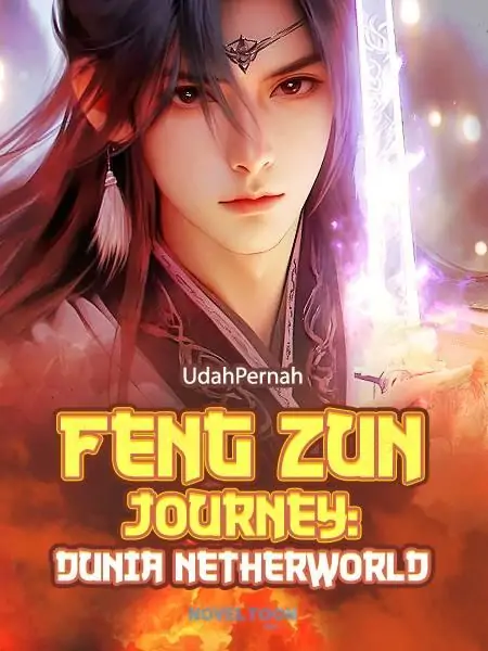 Feng Zun Journey : Dunia Netherworld