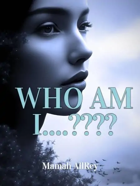 Who Am I....????