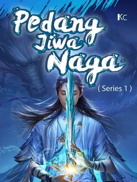 PEDANG JIWA NAGA ( Series 1 )