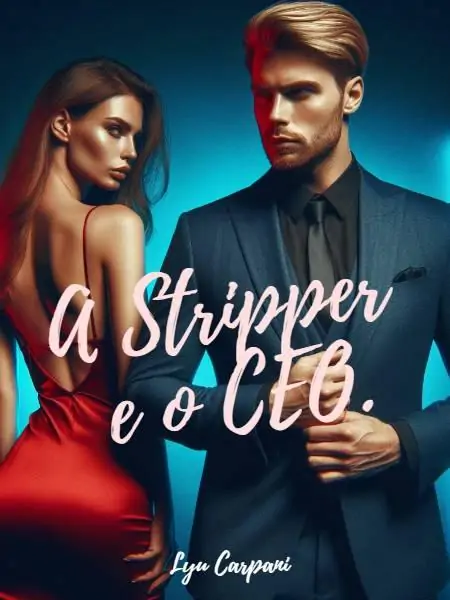 A Stripper e o CEO - Contrato de Casamento