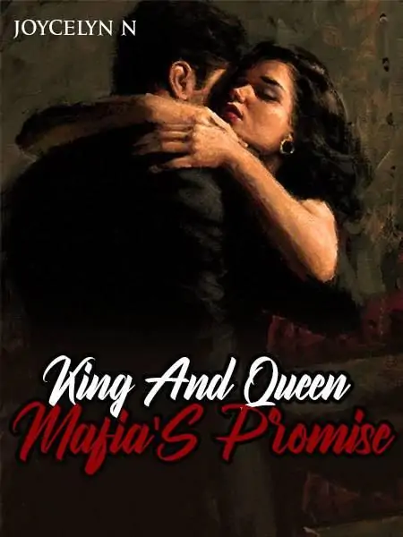 King And Queen Mafia'S Promise