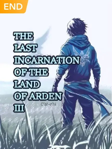 The Last Incarnation Of The Land Of Arden III