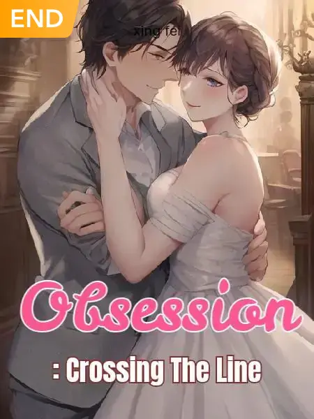 Obsession : Crossing The Line