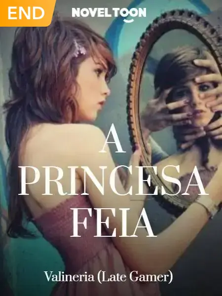 A Princesa Feia