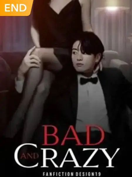 Bad And Crazy ( Sylvester Series )