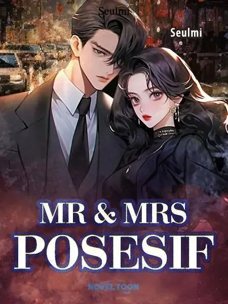 Mr & Mrs Posesif