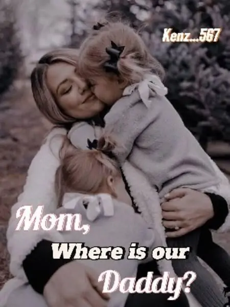 Mom, Where Is Our Daddy?