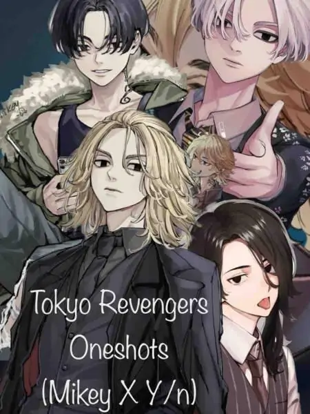 Tokyo Revengers Oneshots (Mikey X Y/N)