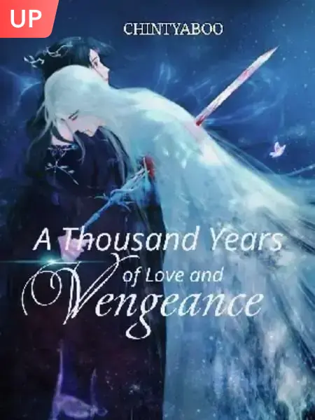 A Thousand Years Of Love And Vengeance