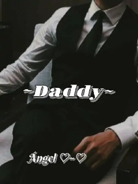 ~Daddy~