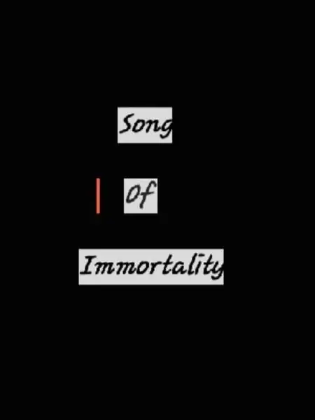 Song Of Immortality