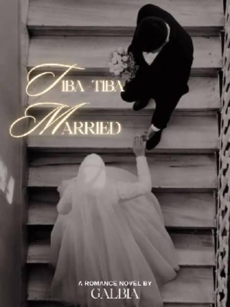Tiba-Tiba Married