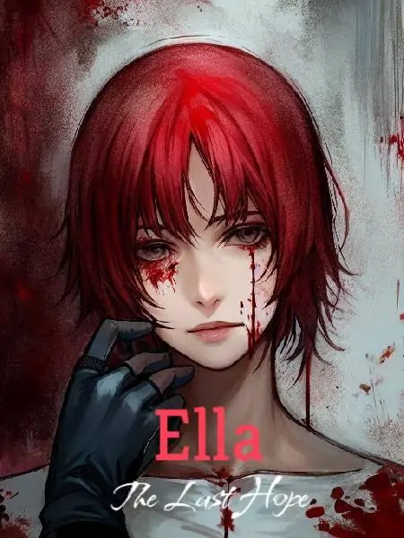 Ella-The Last Hope