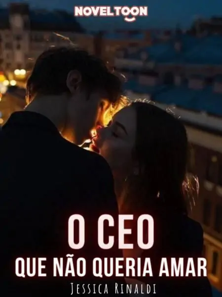 O CEO Que Não Queria Amar