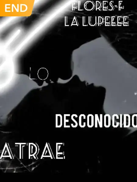 LO DESCONOCIDO ATRAE +18