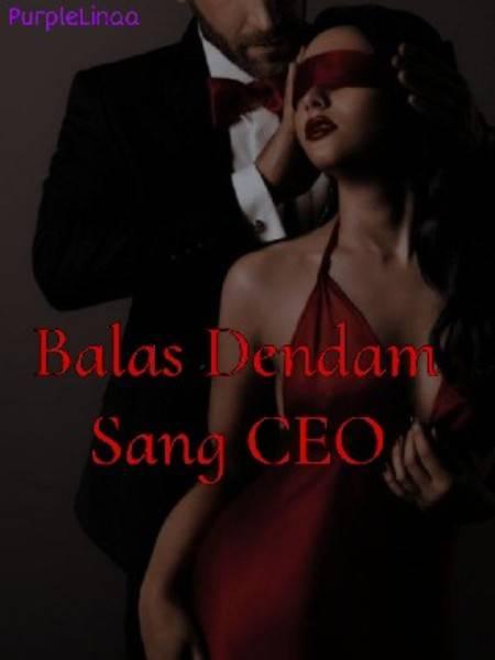 Balas Dendam Sang CEO
