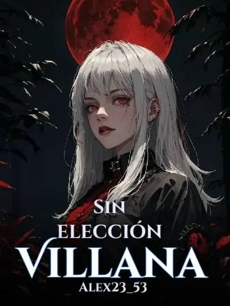 Sin Elección Villana