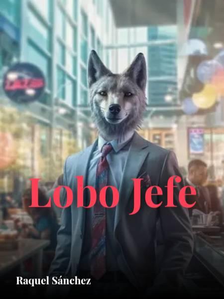 Lobo Jefe (Libro 4) Saga Dumont
