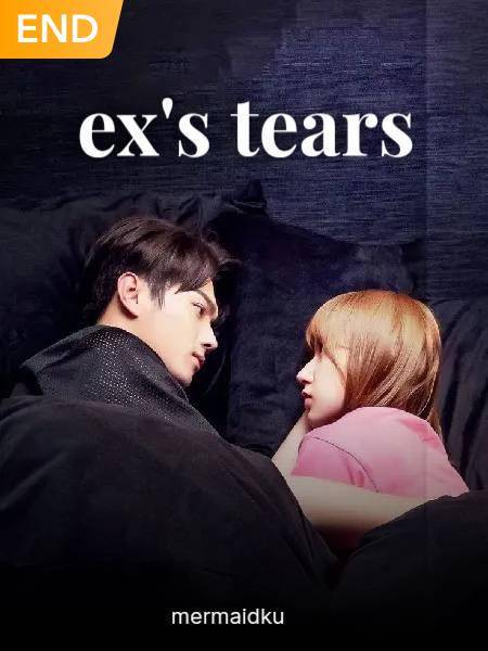 Ex'S Tears