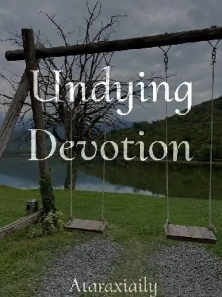 Undying Devotion