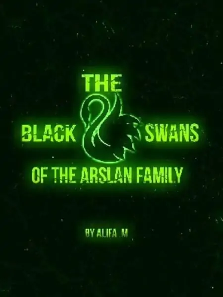The Black Swans Of The Arslan Family