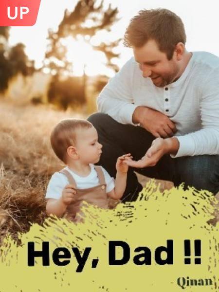 Hey, Dad !!