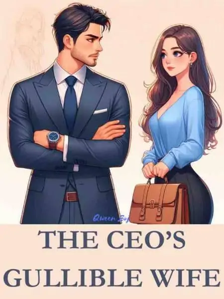 The CEO’S Gullible Wife