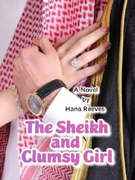 The Sheikh And Clumsy Girl