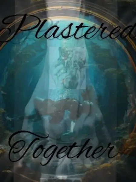 Plastered Together