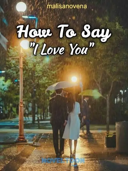 How To Say " I Love You"