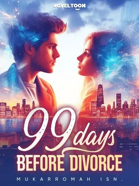 99 Days Before Divorce