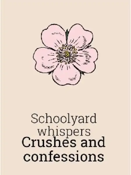 Schoolyard Whispers: Crushes And Confessions