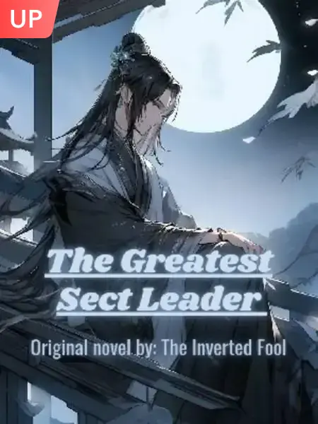The Greatest Sect Leader
