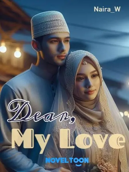 Dear, My Love