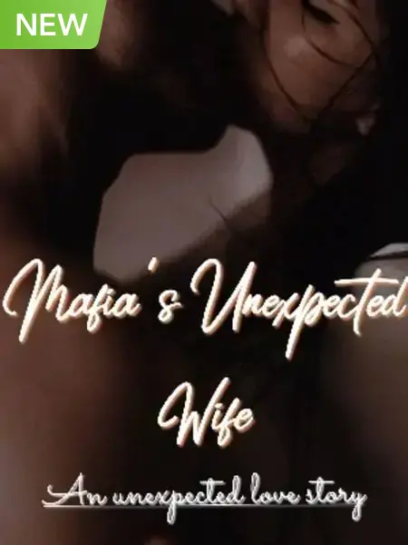 Mafia's Unexpected Wife